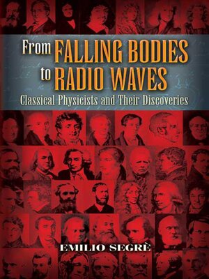 cover image of From Falling Bodies to Radio Waves